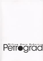 Petrograd - Wiliam Owen Roberts
